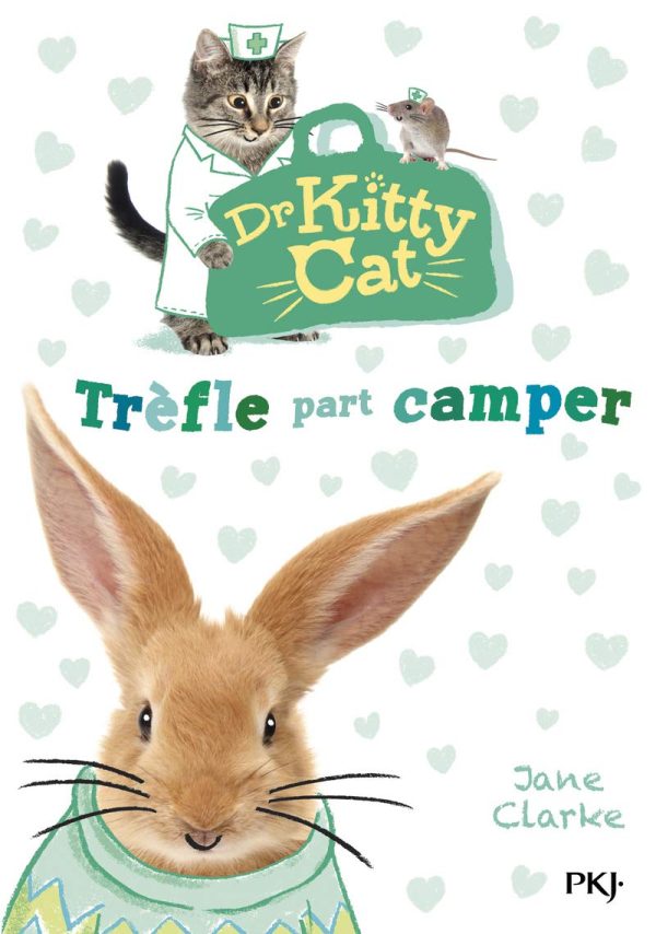 Docteur Kitty Cat - tome 01 : Trèfle part camper (1) En ligne maintenant