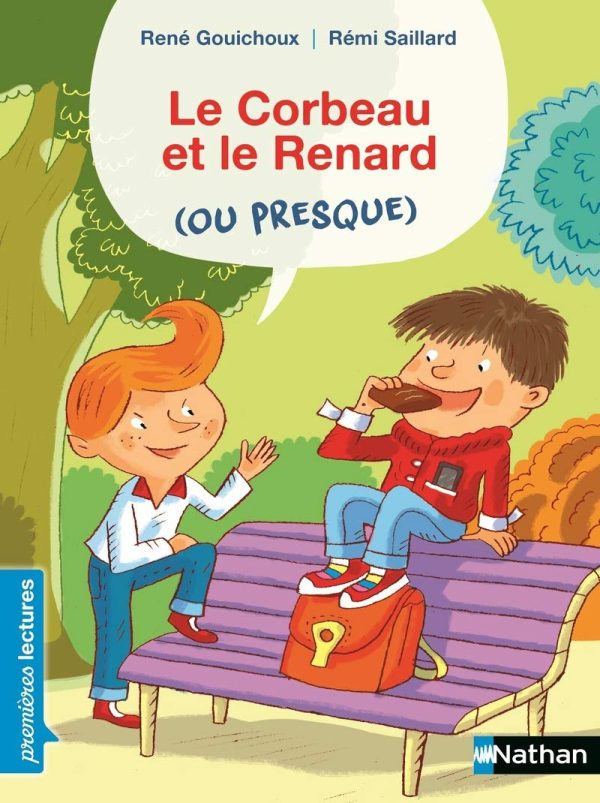 Le corbeau et le renard (ou presque) - Premières Lectures CP Niveau 3 - Dès 6 ans Ventes exceptionnelles